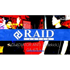 Raid Japan Gladiator Anti GA-67L+S Sidekick